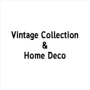 Vintage Collection & Home Deco